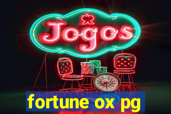 fortune ox pg